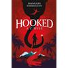 Iris Bachmeier Hooked - Dunkles Nimmerland (mit gestaltetem (Copertina rigida)