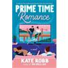 Kate Robb Prime Time Romance (Tascabile) Dial Delights