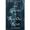 M L Bullock The Ghosts of Kali Oka Road (Tascabile) Gulf Coast Paranormal