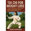 Kong Haoxuan Tai CHI for Weight Loss (Tascabile)