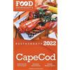 Andrew Delaplai 2022 Cape Cod Restaurants - The Food Enthusiast's Lo (Tascabile)