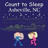 Adam Gamble Mark Jasper Count to Sleep Asheville, NC (Libro di cartone)