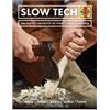 Peter Ginn Slow Tech (Copertina rigida)