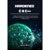 Jason Gran Hardened C & C++ (Tascabile)