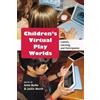 Jackie Marsh Children's Virtual Play Worlds (Tascabile)