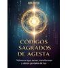 Dana Celeste Códigos Sagrados de Agesta (Tascabile)