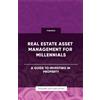 Ps Publishing Real Estate Asset Management for Millennials - A Guide (Tascabile)
