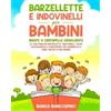 Bianca Biancospino Barzellette e Indovinelli per Bambini (Tascabile)