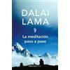 Dalai Lama La meditación paso a paso / Stages of Meditation (Tascabile)