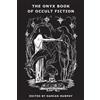 Reggie Oliver Ron Weighell The Onyx Book of Occult Fiction (Tascabile)