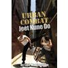 Emil Martirossian Urban Combat Jeet Kune Do (Tascabile)