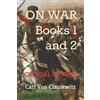 Carl Von Clausewitz On War (Tascabile)