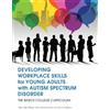 Emily Quinn Miche Developing Workplace Skills for Young Adults with (Tascabile)