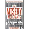 Ruth Hopkins The Misery Merchants (Tascabile)