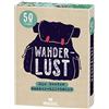 Ingrid Ickler moses. Fernweh Wanderlust, Die besten Wander-Lifehacks (Tascabile)