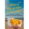 Paul Doe From a bag of chips to cod confit (Tascabile)