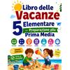 Does not apply Libro Delle Vacanze 5 Elementare — Preparazione Alla Prima Media: Esercizi E Com
