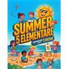 Does not apply Summer 5 Elementare: Libro Delle Vacanze 5 Elementare Preparazione Alla 1 Media