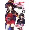 Natsume Akatsuki Kevin Steinbach Konosuba: God's Blessing on This W (Tascabile)
