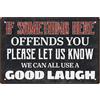 SUPERDANT Targhe In Mete Vintage Garage Man Cave Decor Art Iron Rustic Wall Decor Bar Wall Art Poster Funny Sarcasm Quotes Cafe Trailer Decor Plaque Se Qualcosa Qui Ti Offende, Faccelo Sapere