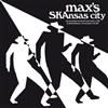 Various Artists Max's SKAnsas City (CD) Album