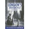 Thomas Holmes London's Underworld (Tascabile) Anthem Travel Classics
