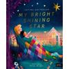 Fatima Whitbread My Bright Shining Star (Copertina rigida)