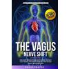Soul Synapse The Vagus Nerve Shift (Tascabile) Vagus Nerve Shift