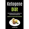 Claramond Kron Ketogene Diät (Tascabile)