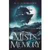 N. C. Scrimgeour Mists of Memory (Tascabile) Sea of Souls Saga