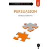 Patrick Forsyth Smart Skills: Persuasion (Tascabile) Smart Skills