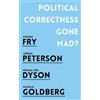 Michelle Goldberg Stephen Fry Michael Eric Dyson Jo Political Corre (Tascabile)