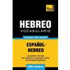 Andrey Taranov Vocabulario Español-Hebreo - 3000 palabras más usadas (Tascabile)