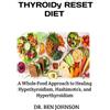 Ben Johnson Thyroid Reset Diet (Tascabile)
