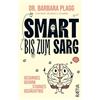 Nicole El Salamoni Dr. B Smart bis zum Sarg: Gesundes Gehirn, starke (Tascabile)
