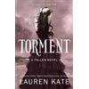 Lauren Kate Torment (Tascabile) Fallen