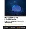 Ian Waters David G Microsoft Office 365 - Exchange Online Implementa (Tascabile)