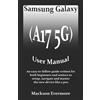 Mackson Evermore Samsung Galaxy (A17 5G) User Manual (Tascabile)
