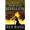Ben Kane Spartacus: Rebellion (Tascabile) Spartacus