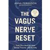 Anna Ferguson The Vagus Nerve Reset (Tascabile)