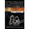 Richard Cole Stairway to Heaven: Led Zepplin Uncensored (Tascabile)