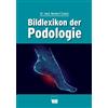 Norbert Scholz Bildlexikon der Podologie (Tascabile)