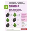 Zanichelli Contaci! Ediz. compatta. Per la Scuola media. Numeri, relazioni e funzioni, dati e previsioni, informatica. Misure, spazio e figure (Vol. 3)