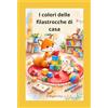 Begalli Elisa I colori delle filastrocche di casa
