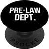 College Major Unknown Tees Dipartimento di Pre-Legge Laurea in giurisprudenza universitaria PopSockets PopGrip Adesivo