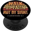 Christian Bible Verse Corinthians Tees C Camminare per fede non per vista 2 Corinzi 5:7 cristiano PopSockets PopGrip Adesivo