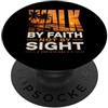 Christian Bible Verse Tees Camminare per fede non per vista 2 Corinzi 5:7 cristiano PopSockets PopGrip Adesivo