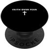 Christian Prayers And Bible Verse Gifts Fede sulla paura Fede minimalista Gesù Cool Christian PopSockets PopGrip Adesivo