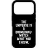 Cosmic Karma Mindful Living Custodia per iPhone 17 Pro l'universo è un boomerang guarda ciò che lanci