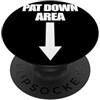 Airport Exchange Shop Pat Down Area freccia giù Aeroporto divertente PopSockets PopGrip Adesivo